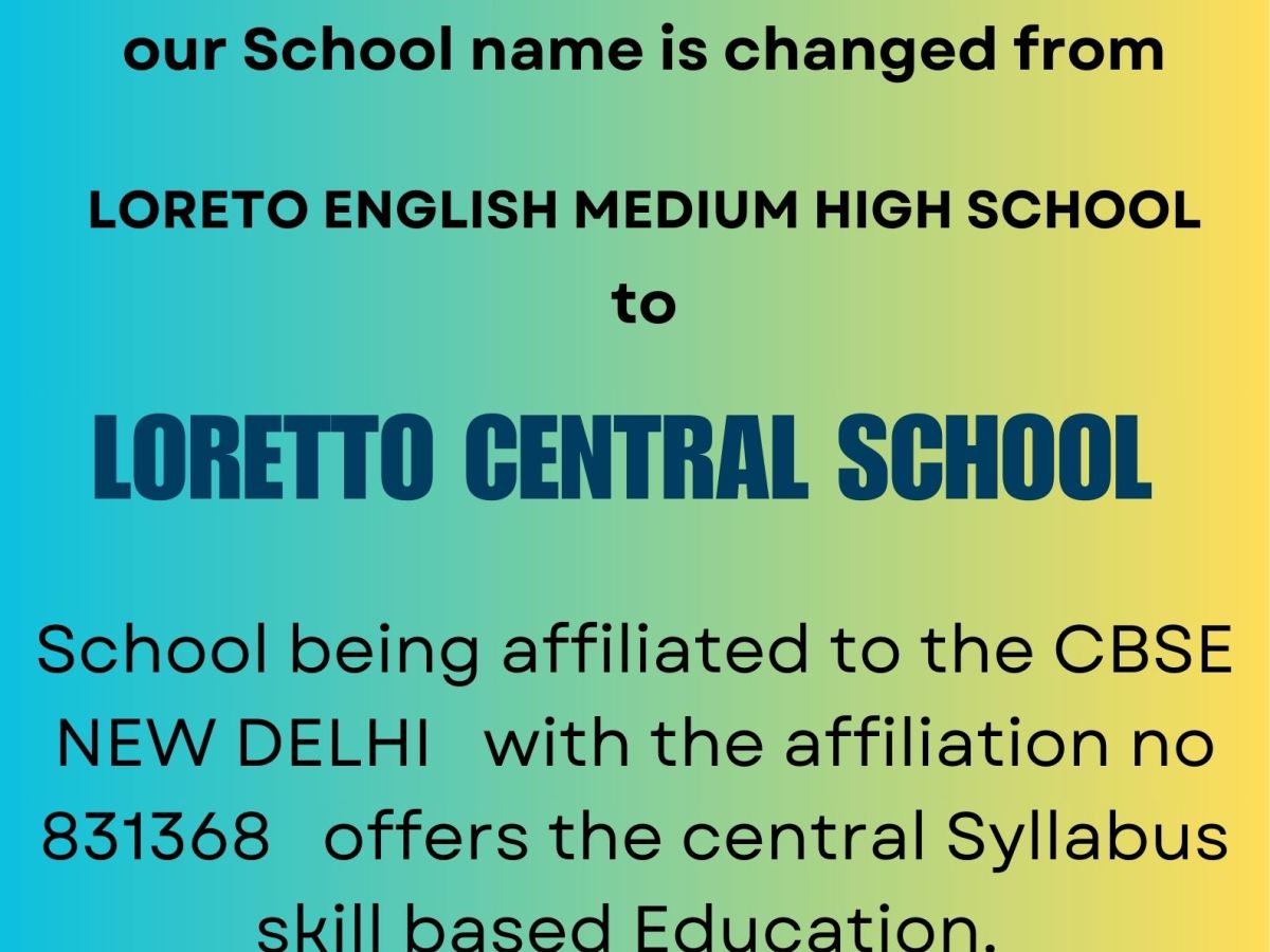 LORETTO CENTRAL SCHOOL
